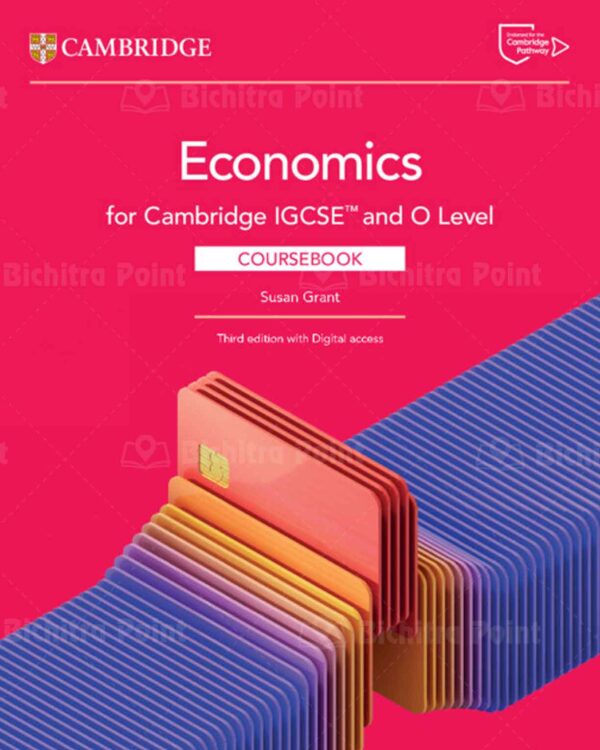 Cambridge IGCSE and O Level Economics Coursebook 3rd ediiton