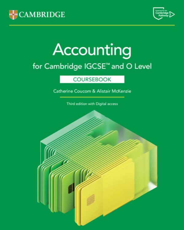 Cambridge IGCSE™ and O Level Accounting Coursebook 3rd edition